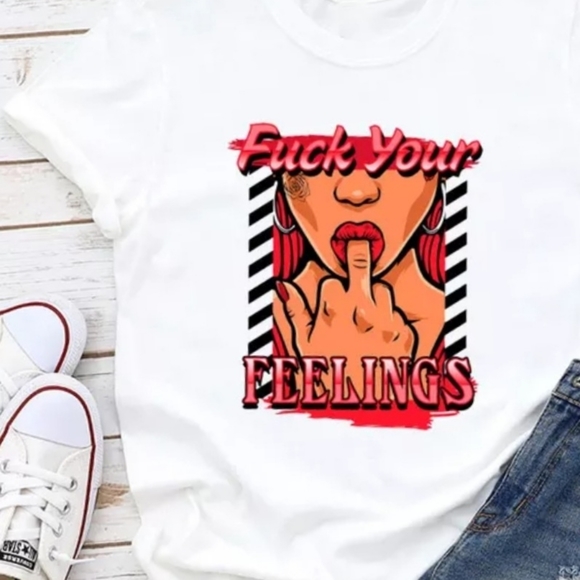 F your feelings - Picture 1 of 1